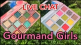 Live Haul: GOURMAND GIRLS & GOOSE CREEK CANDLES. SWATCHES, 2 EYE LOOKS & CHIT CHAT