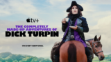 ‘The Utterly Made-Up Adventures of Dick Turpin’ canceled at Apple TV+ after Noel Fielding failed to point out up for work