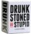 Drunk Stoned or Stupid [A Party Game]