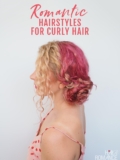 3 romantic hairstyles for curly hair