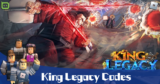 King Legacy Codes – October 2024