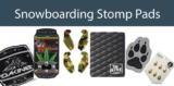 What Are The Finest Snowboarding Stomp Pads